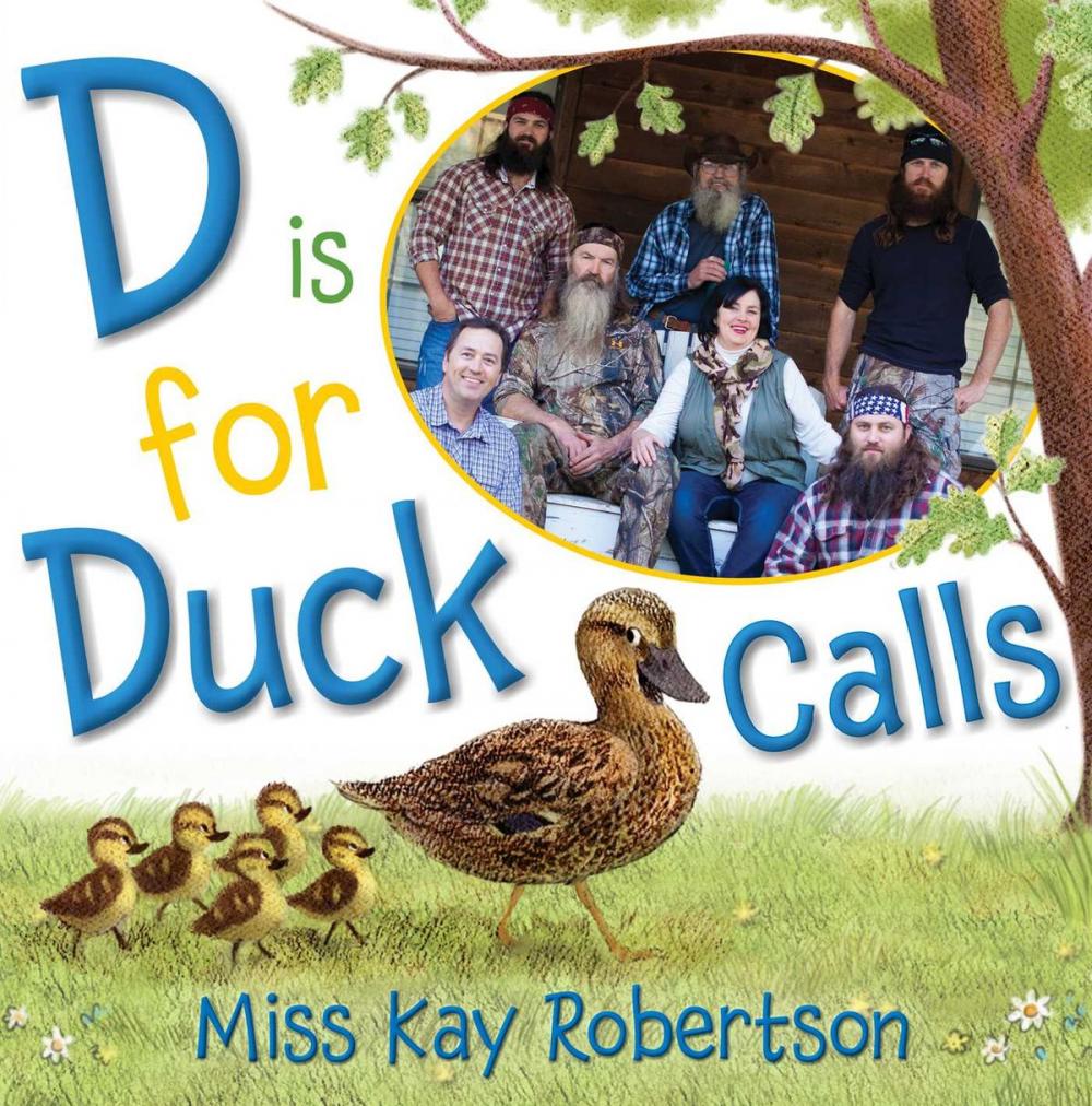 Big bigCover of D Is for Duck Calls