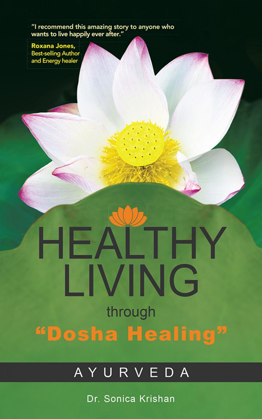 Big bigCover of Healthy Living Through "Dosha Healing"