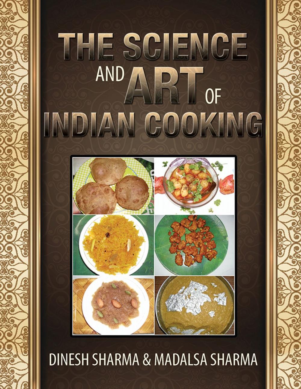 Big bigCover of The Science and Art of Indian Cooking