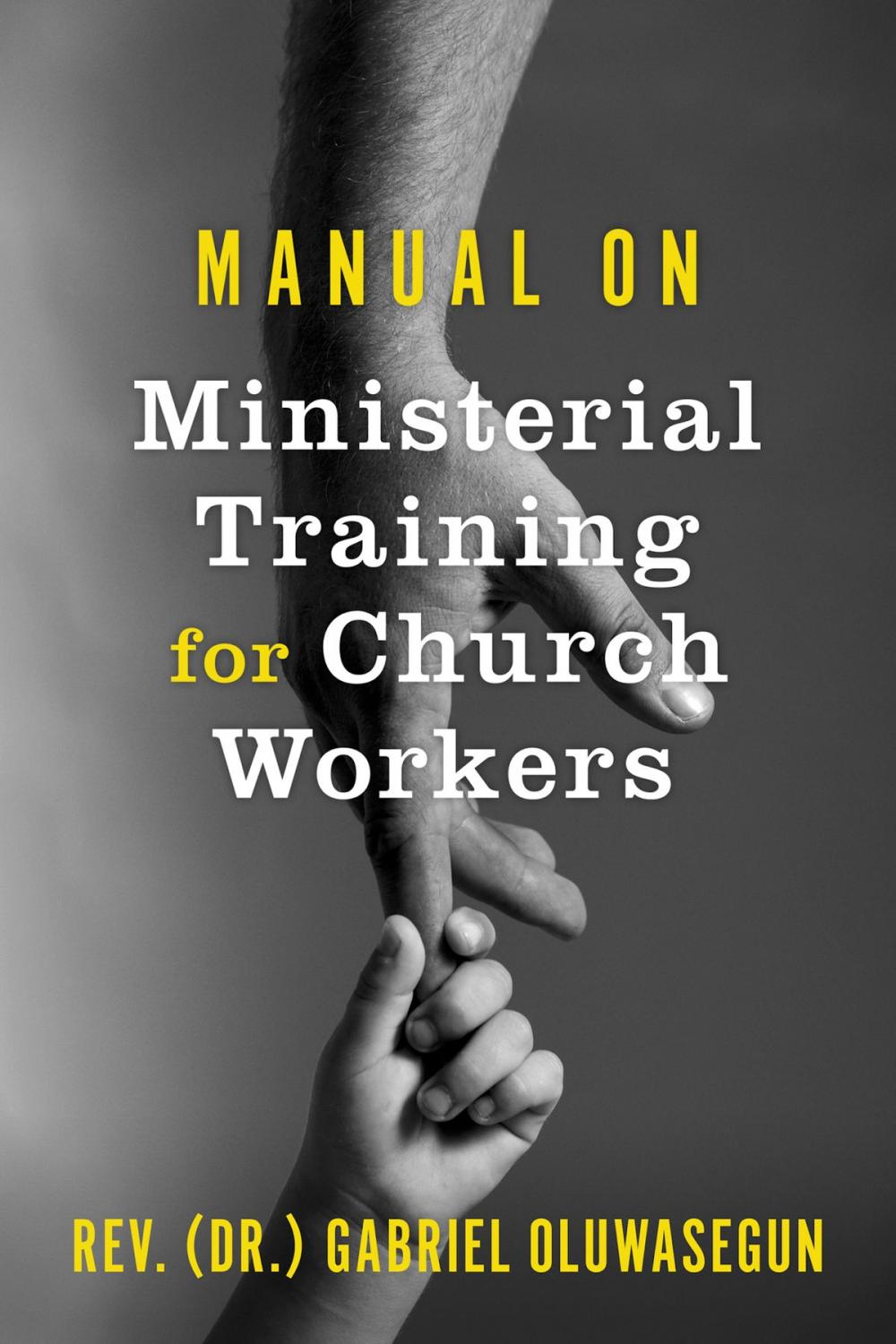 Big bigCover of Manual on Ministerial Training for Church Workers