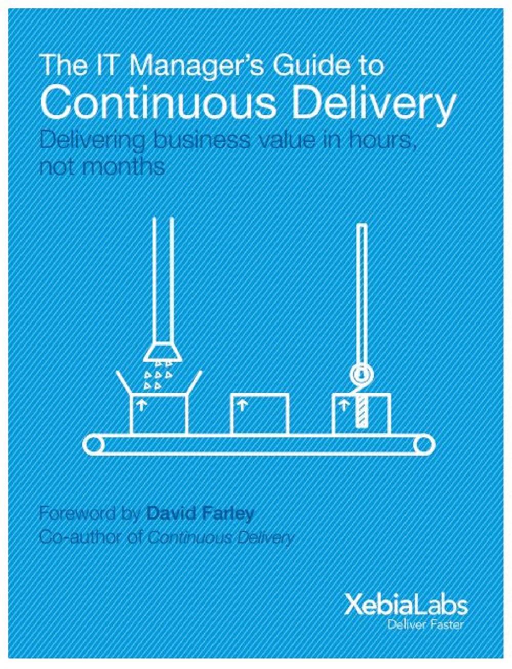 Big bigCover of The IT Manager’s Guide to Continuous Delivery