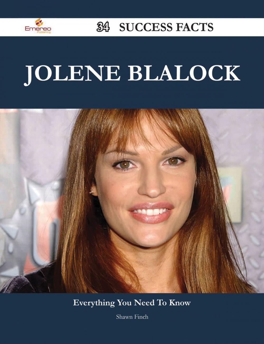 Big bigCover of Jolene Blalock 34 Success Facts - Everything you need to know about Jolene Blalock