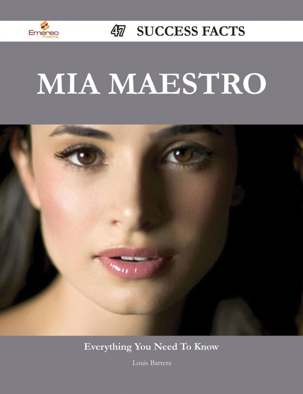 Big bigCover of Mia Maestro 47 Success Facts - Everything you need to know about Mia Maestro