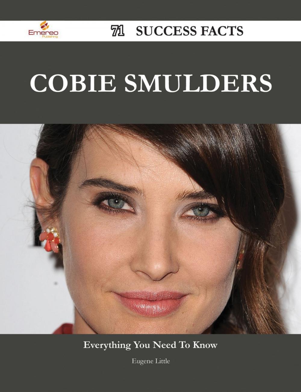 Big bigCover of Cobie Smulders 71 Success Facts - Everything you need to know about Cobie Smulders