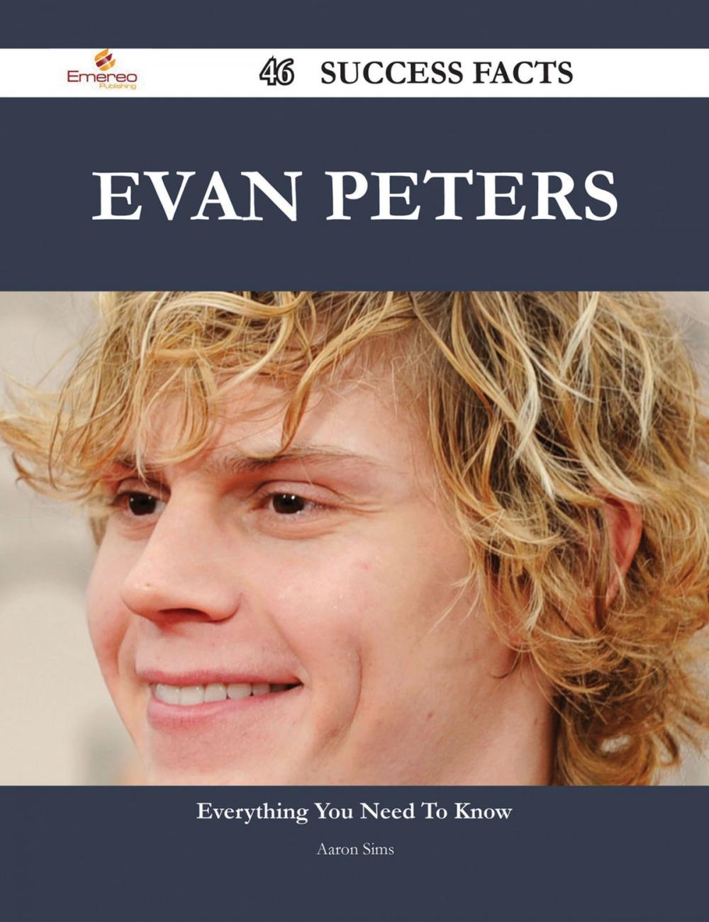 Big bigCover of Evan Peters 46 Success Facts - Everything you need to know about Evan Peters