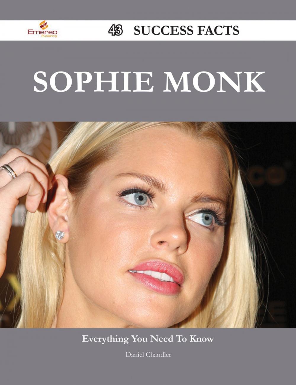 Big bigCover of Sophie Monk 43 Success Facts - Everything you need to know about Sophie Monk