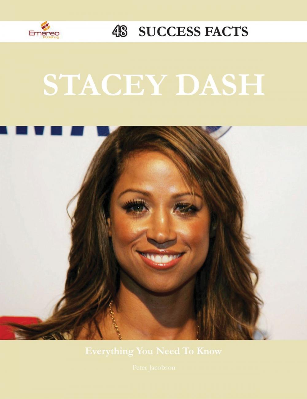 Big bigCover of Stacey Dash 48 Success Facts - Everything you need to know about Stacey Dash