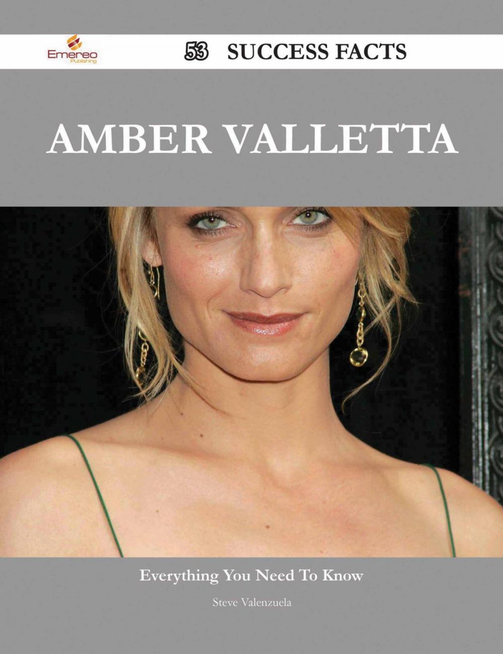 Big bigCover of Amber Valletta 53 Success Facts - Everything you need to know about Amber Valletta