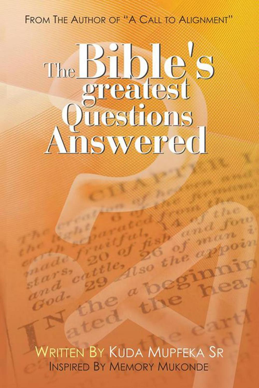 Big bigCover of The Bible's Greatest Questions Answered