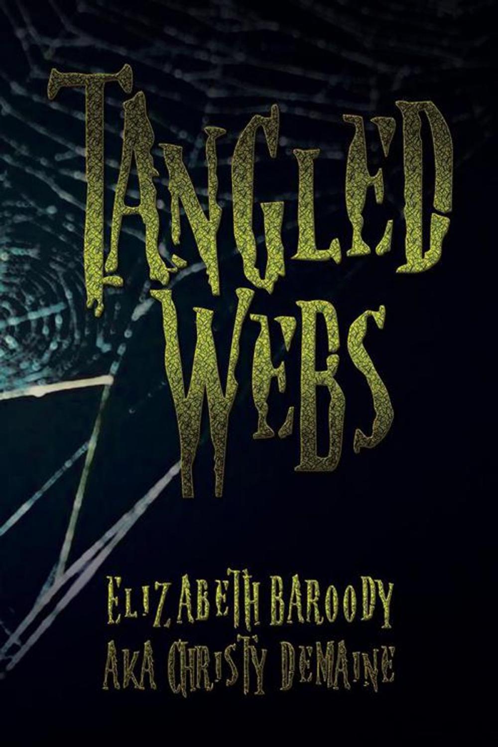 Big bigCover of Tangled Webs