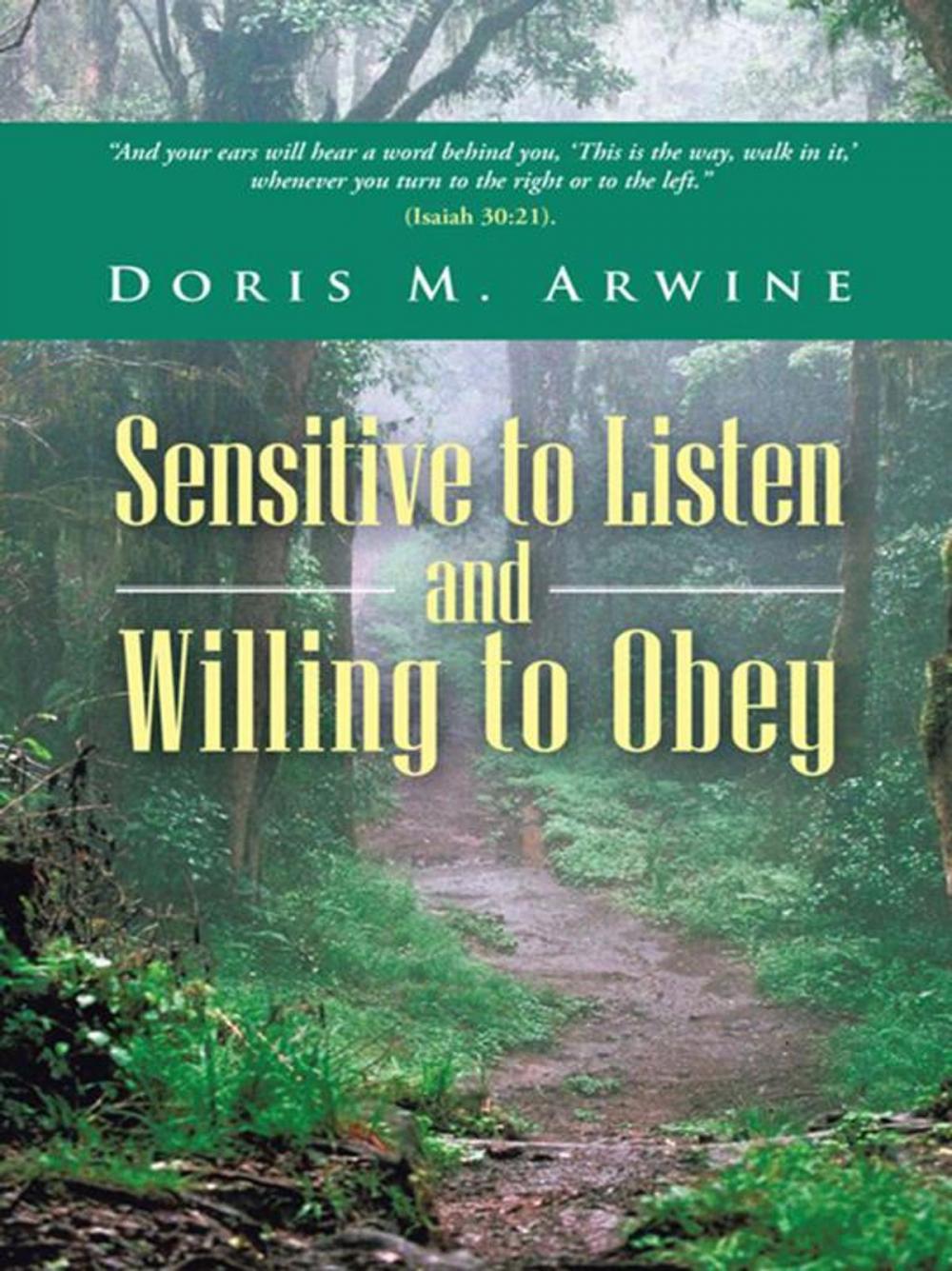 Big bigCover of Sensitive to Listen and Willing to Obey