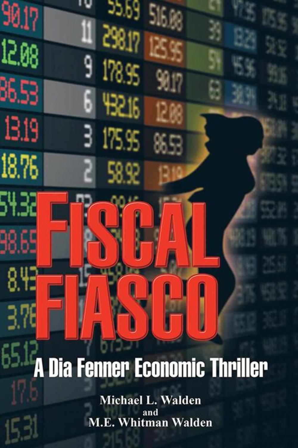 Big bigCover of Fiscal Fiasco