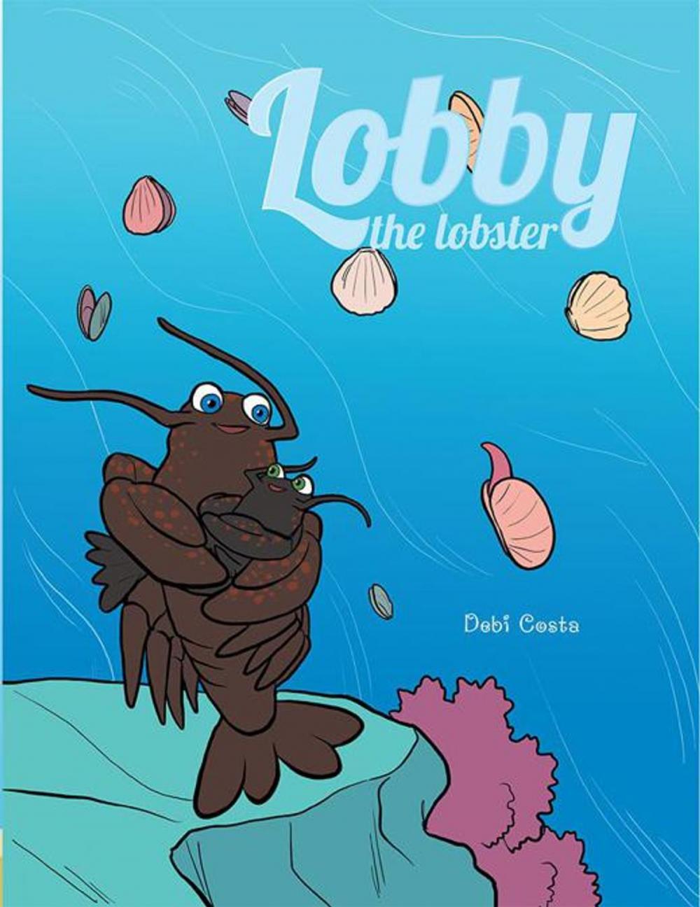 Big bigCover of Lobby the Lobster