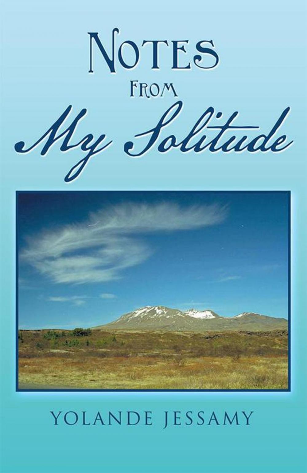 Big bigCover of Notes from My Solitude