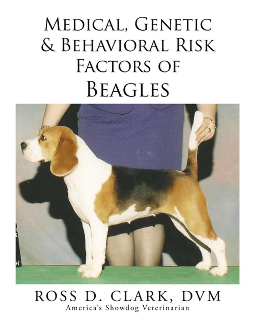 Big bigCover of Medical, Genetic & Behavioral Risk Factors of Beagles