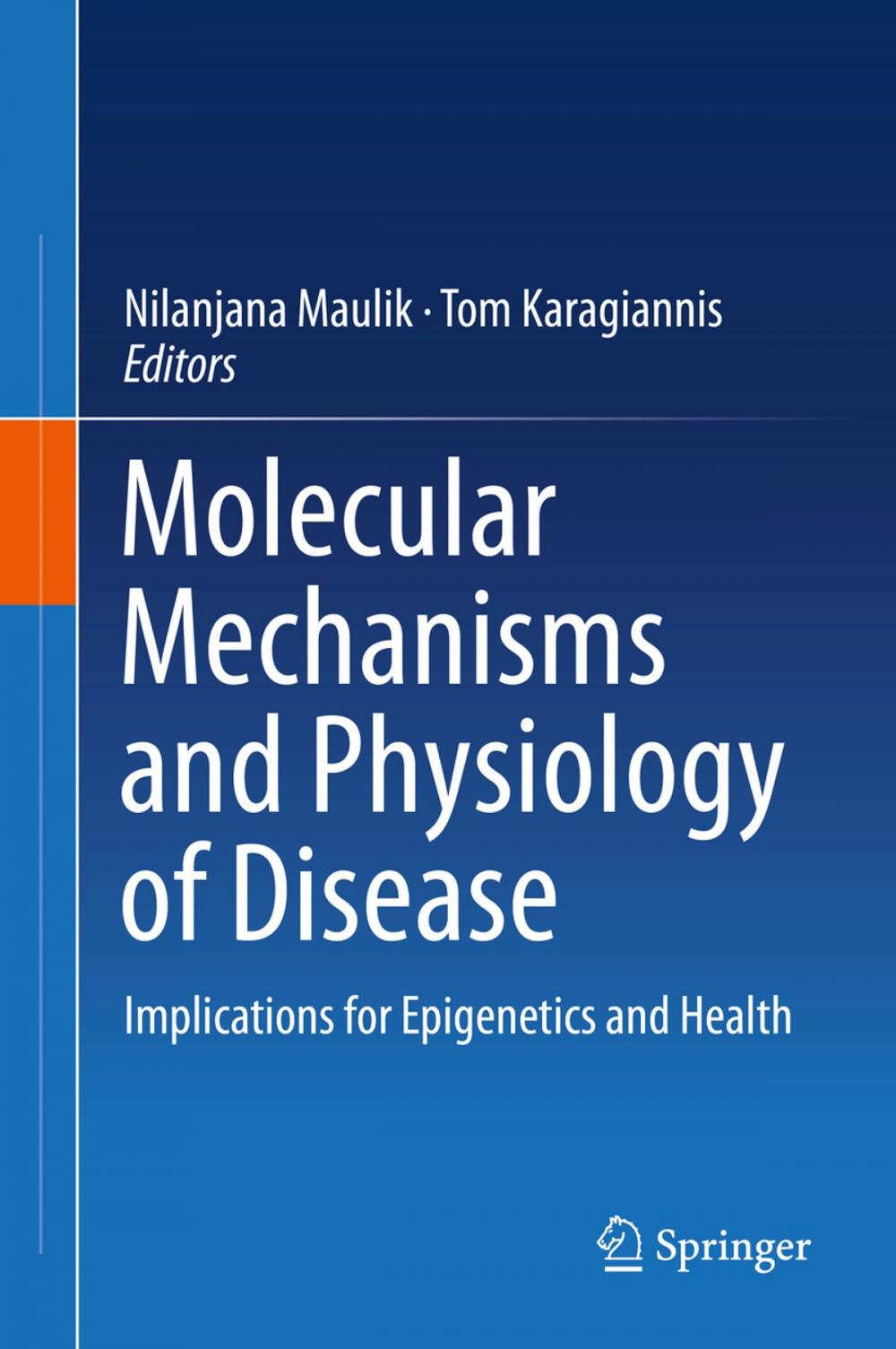 Big bigCover of Molecular mechanisms and physiology of disease