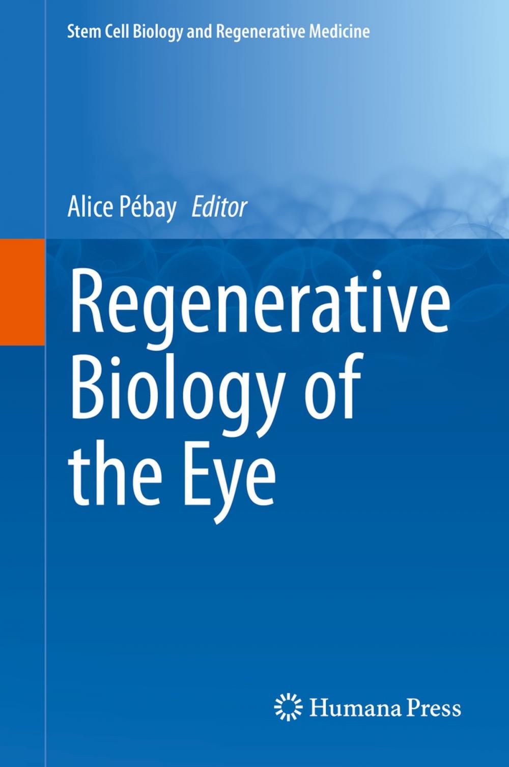 Big bigCover of Regenerative Biology of the Eye