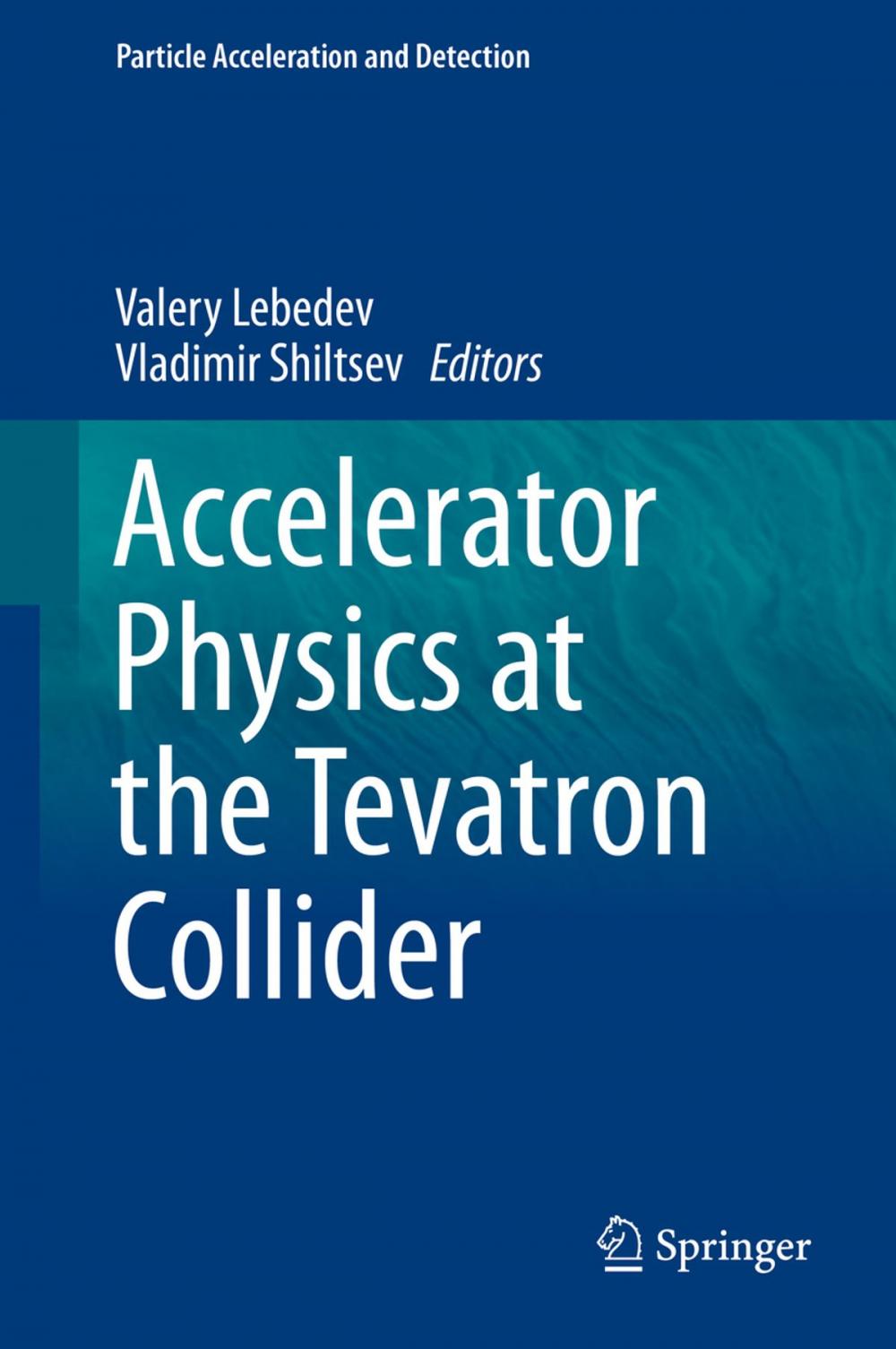 Big bigCover of Accelerator Physics at the Tevatron Collider