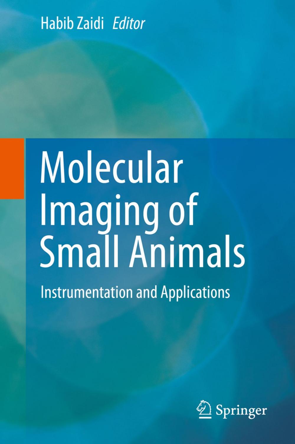 Big bigCover of Molecular Imaging of Small Animals