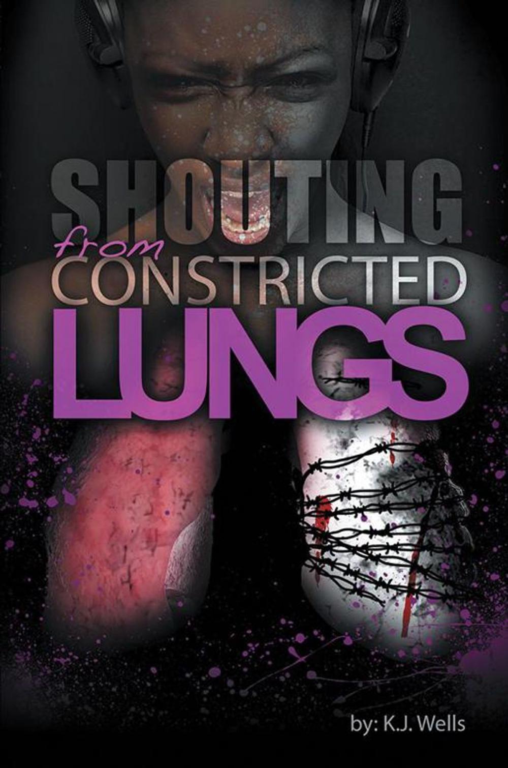 Big bigCover of Shouting from Constricted Lungs