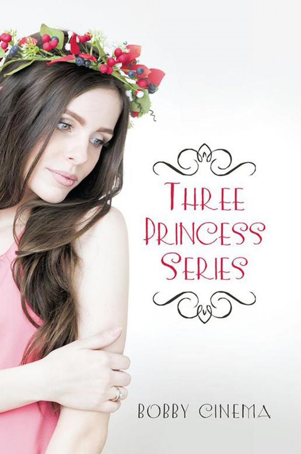 Big bigCover of Three Princess Series