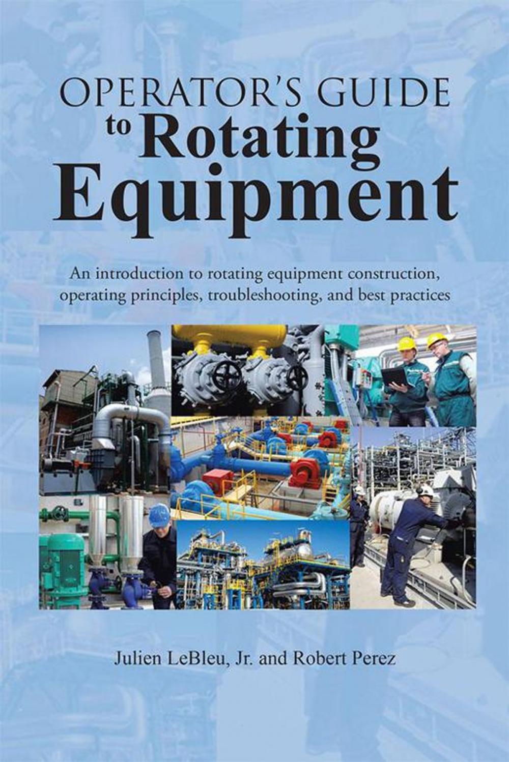 Big bigCover of Operator’S Guide to Rotating Equipment