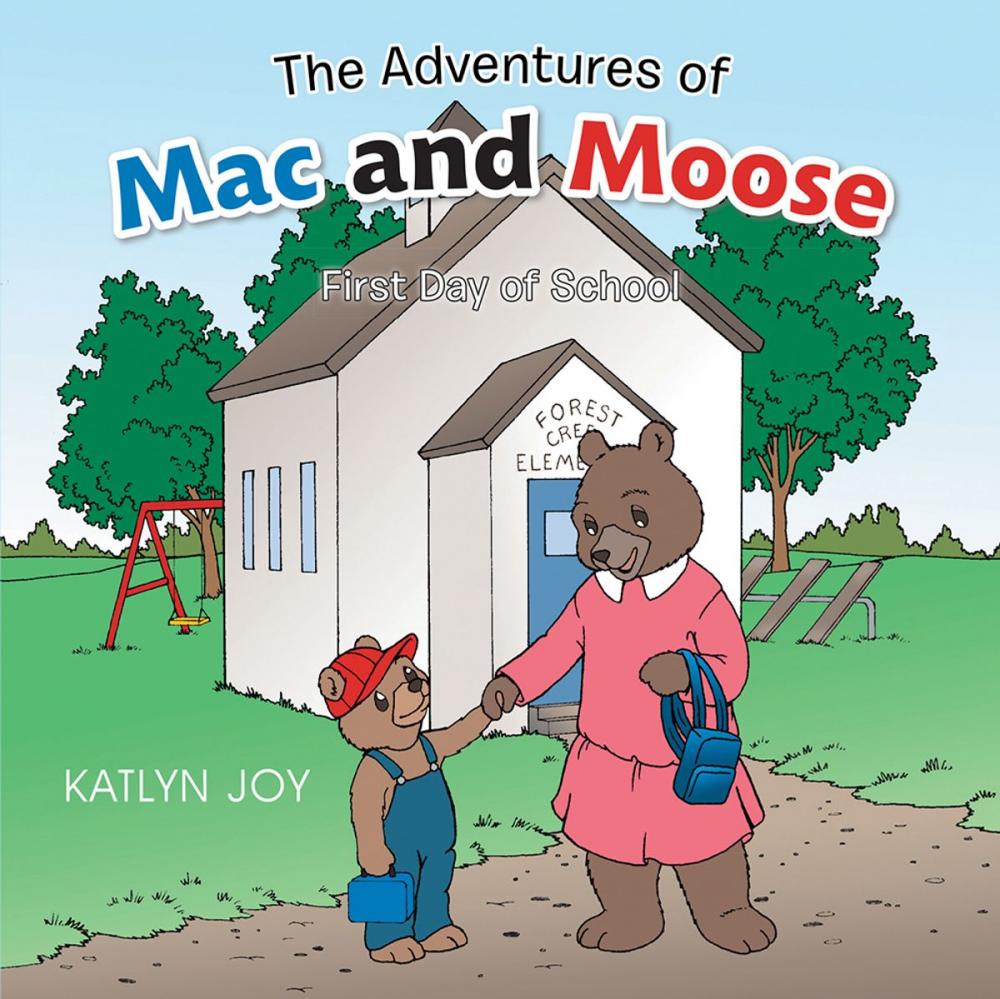 Big bigCover of The Adventures of Mac and Moose