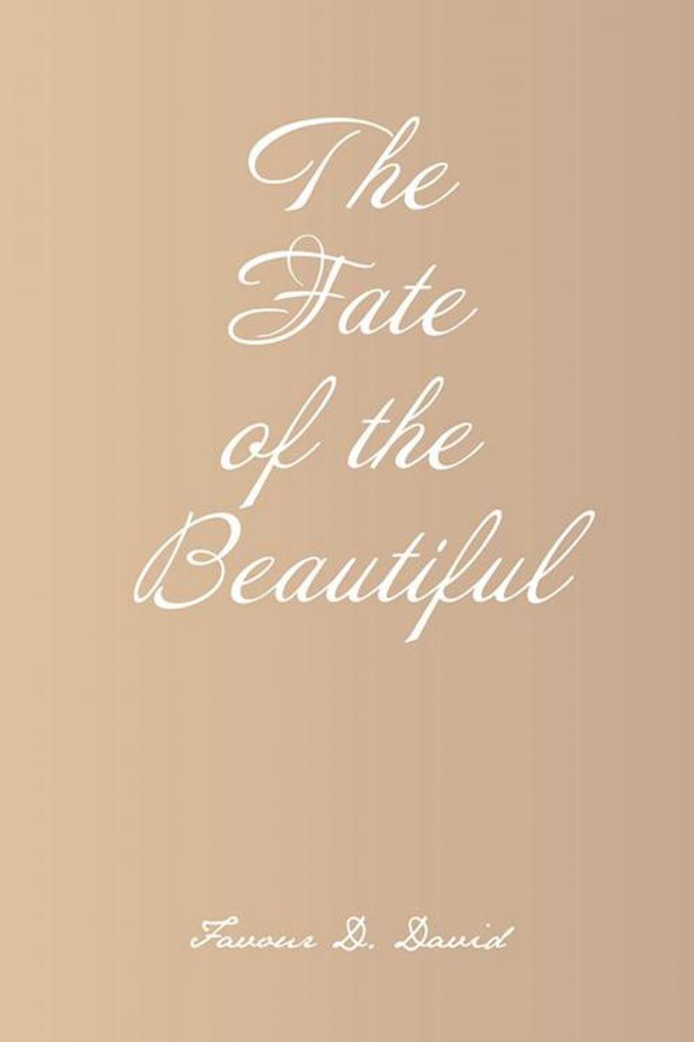 Big bigCover of The Fate of the Beautiful