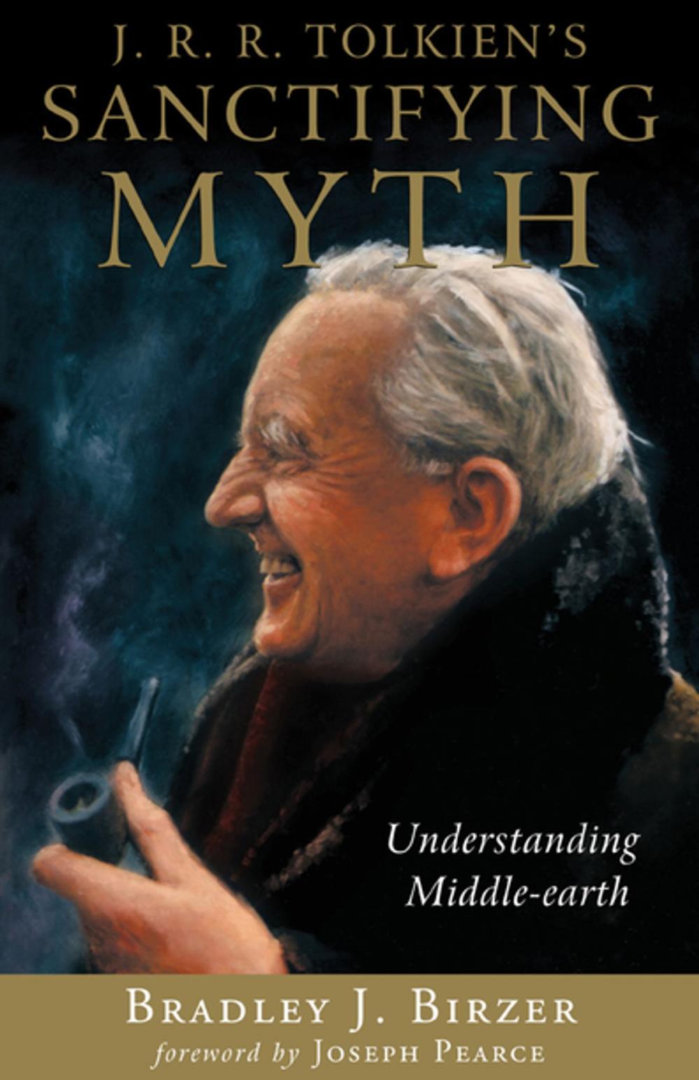 Big bigCover of J. R. R. Tolkien's Sanctifying Myth