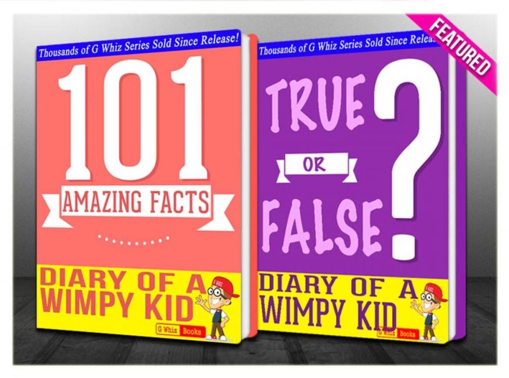 Big bigCover of Diary of a Wimpy Kid - 101 Amazing Facts & True or False?
