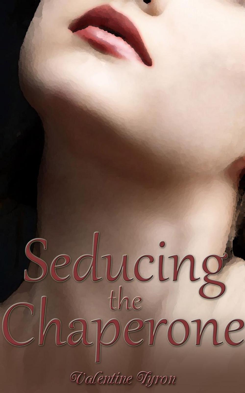 Big bigCover of Seducing the Chaperone