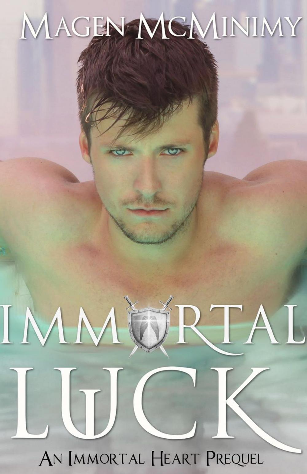 Big bigCover of Immortal Luck (An Immortal Heart Prequel)