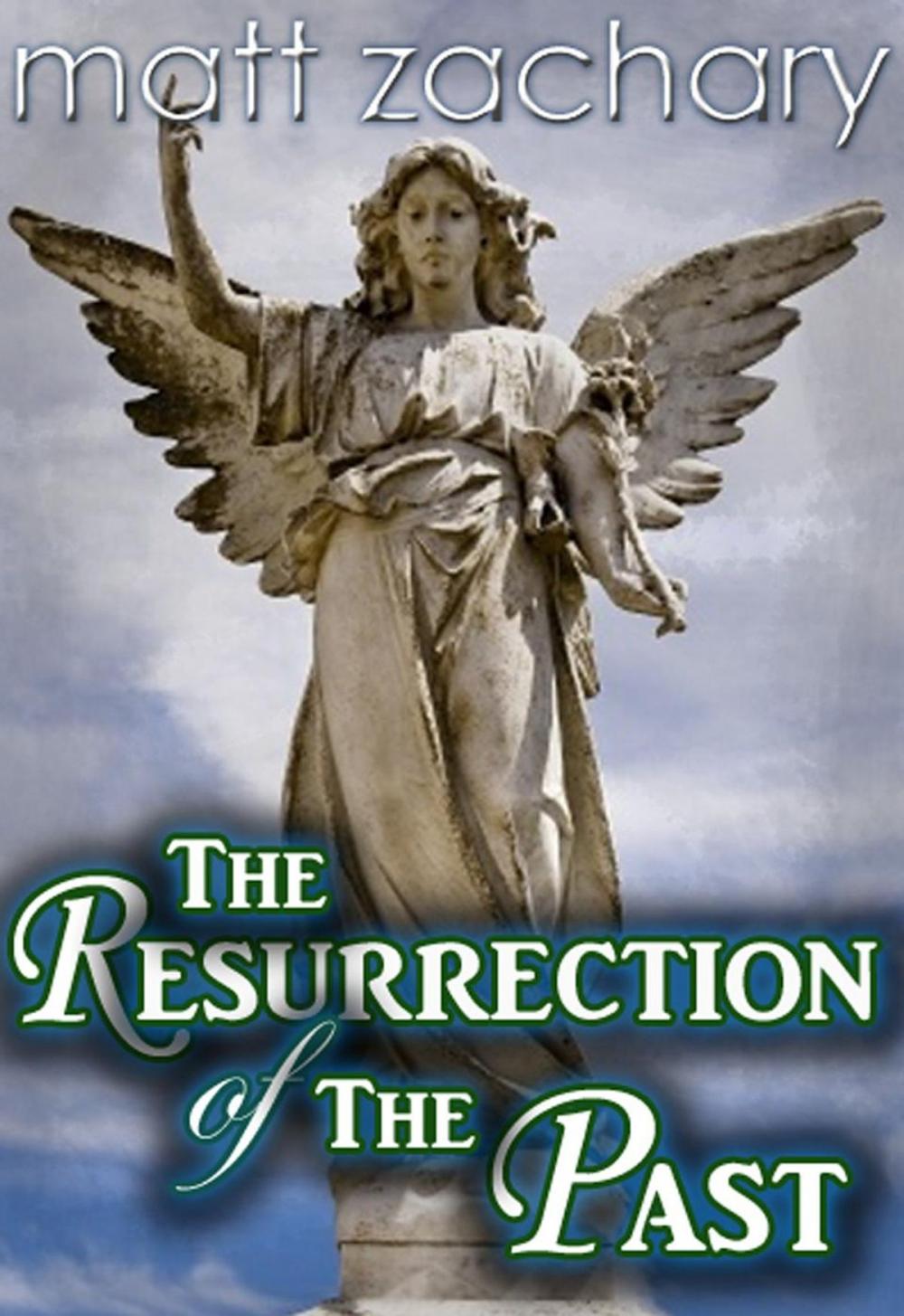 Big bigCover of The Resurrection of the Past