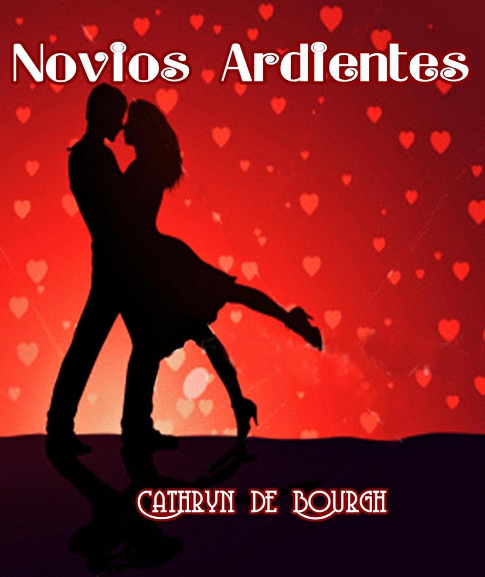 Big bigCover of Novios Ardientes