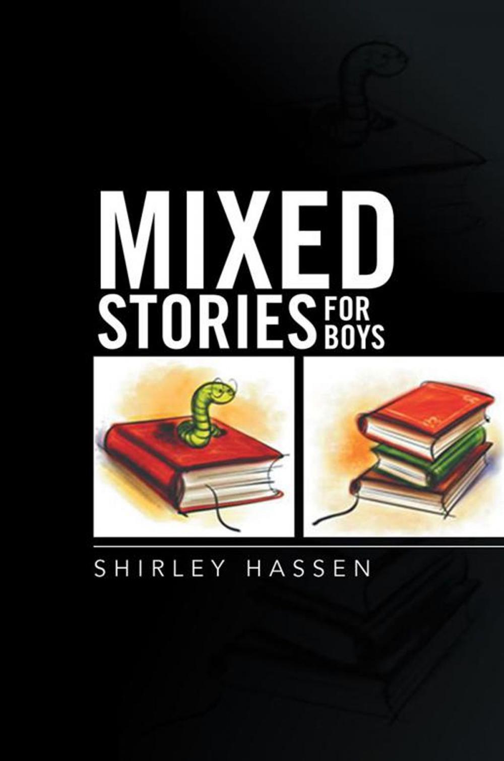 Big bigCover of Mixed Stories for Boys