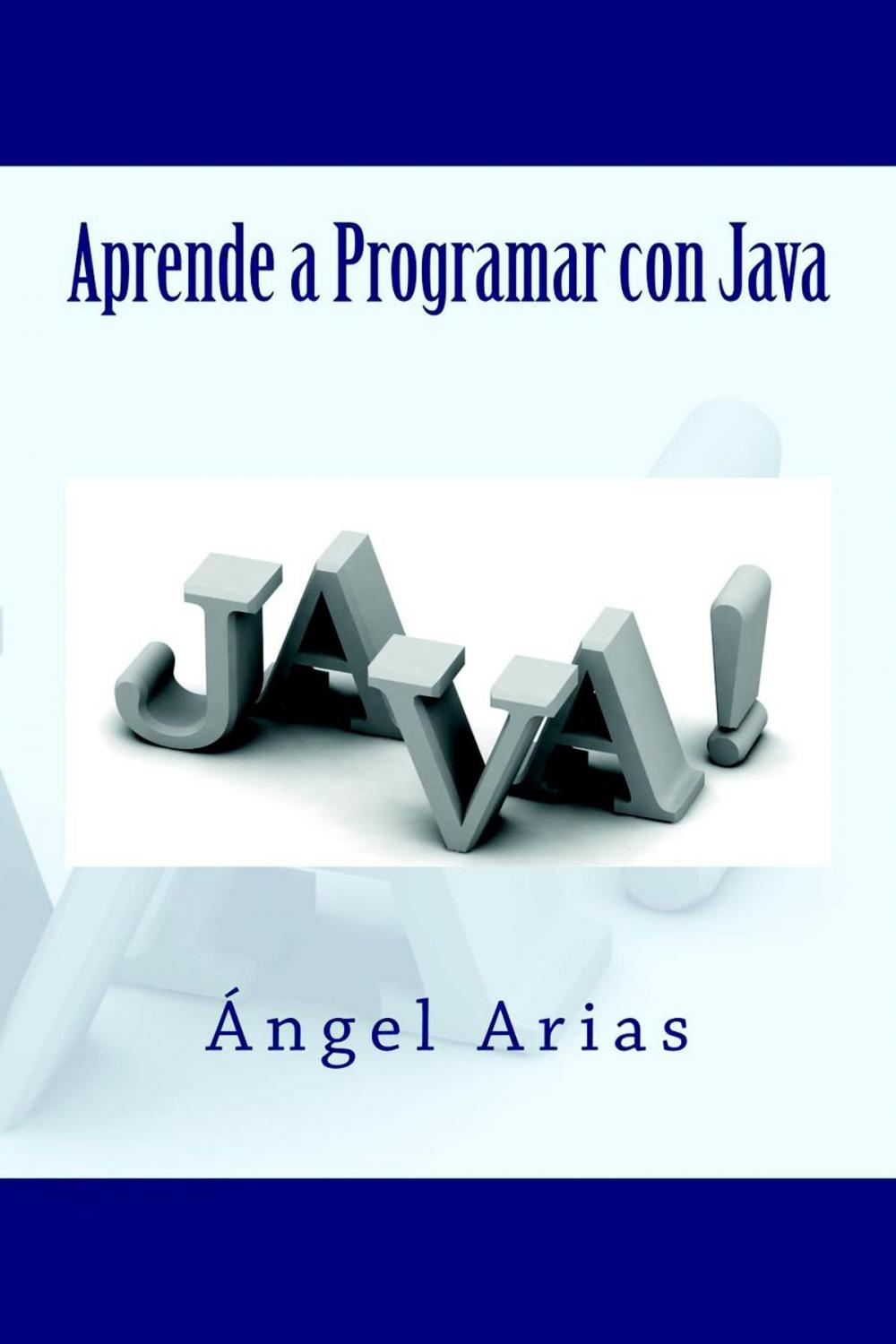 Big bigCover of Aprende a Programar con Java