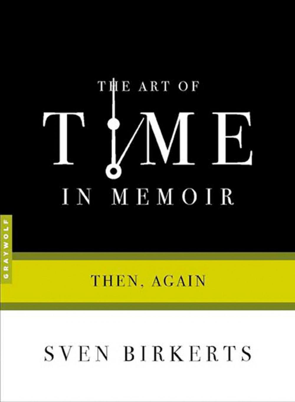 Big bigCover of The Art of Time in Memoir