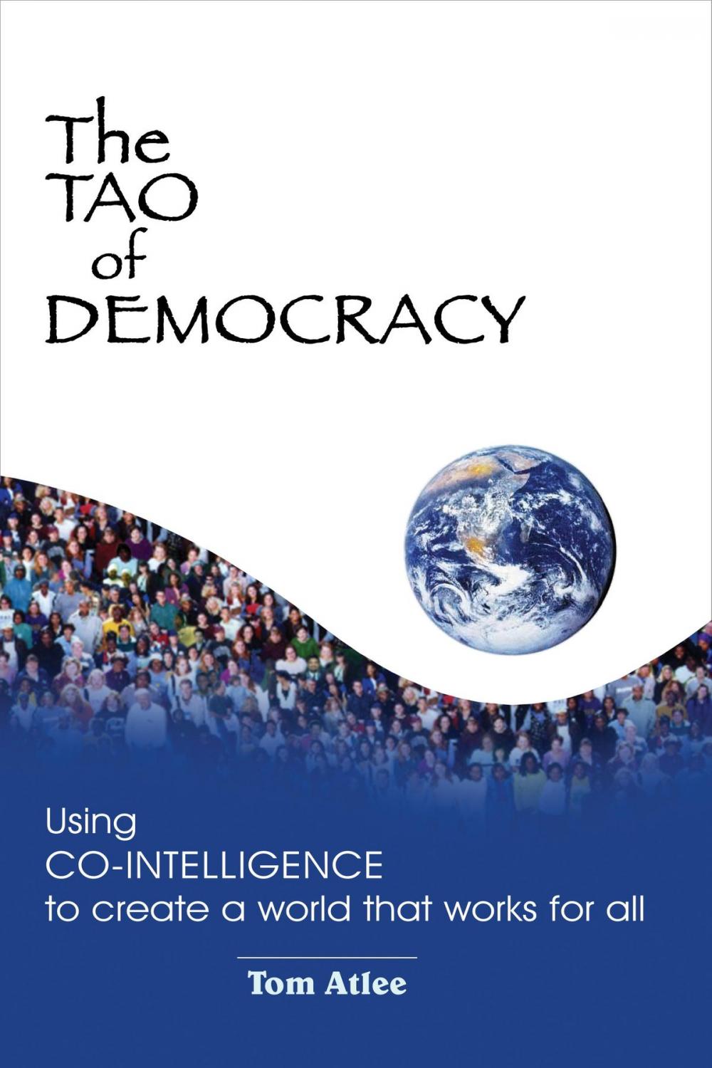 Big bigCover of The Tao of Democracy