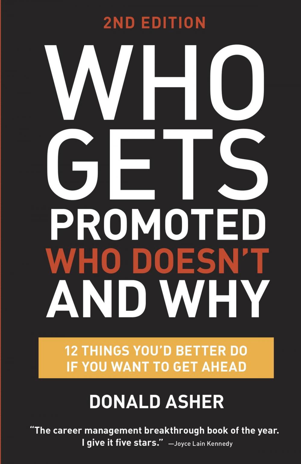 Big bigCover of Who Gets Promoted, Who Doesn't, and Why, Second Edition