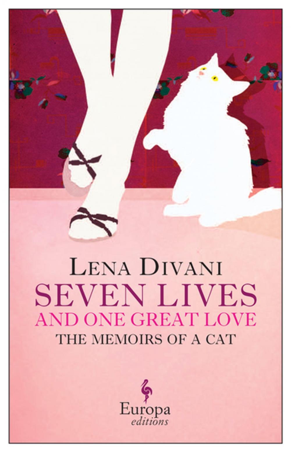 Big bigCover of Seven Lives and One Great Love: Memoirs of a Cat