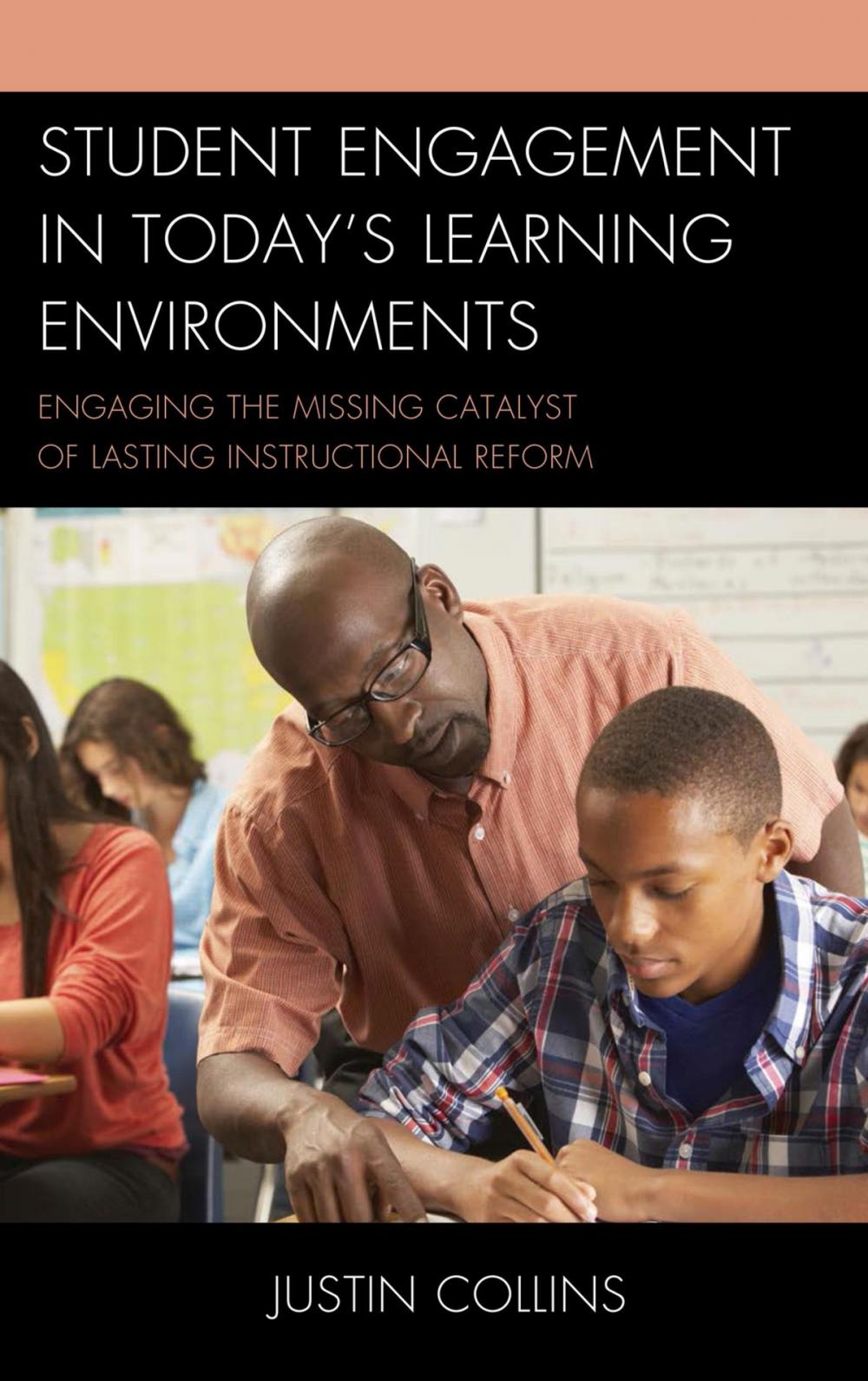 Big bigCover of Student Engagement in Today's Learning Environments