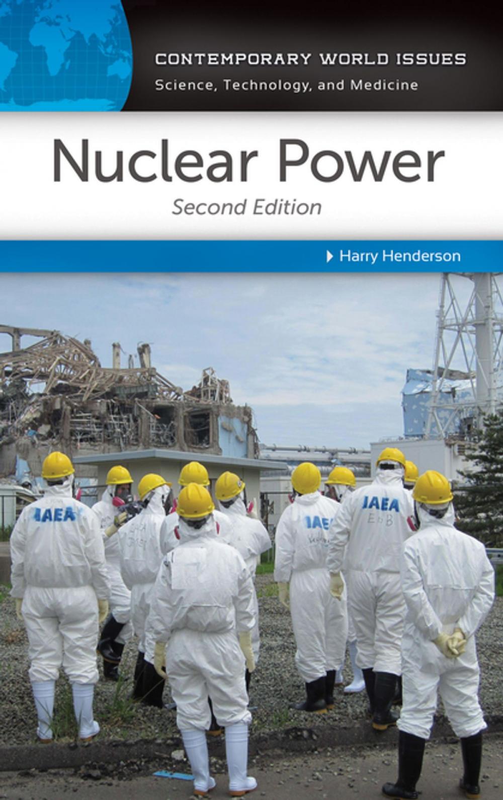 Big bigCover of Nuclear Power: A Reference Handbook, 2nd Edition