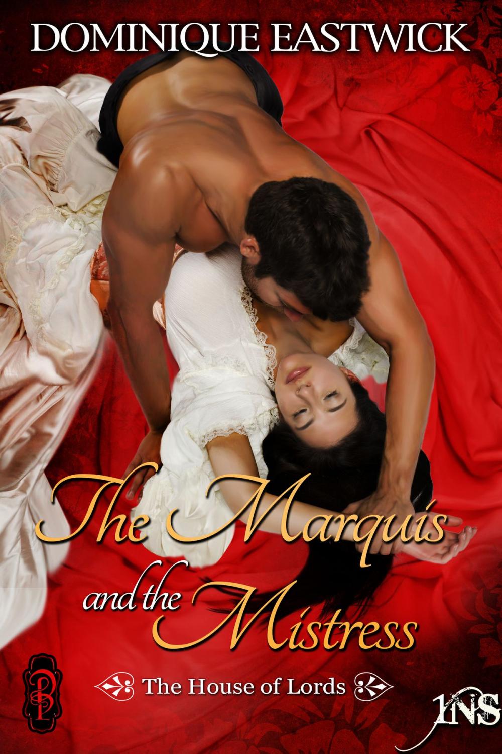 Big bigCover of The Marquis and the Mistress (House of Lords #2)