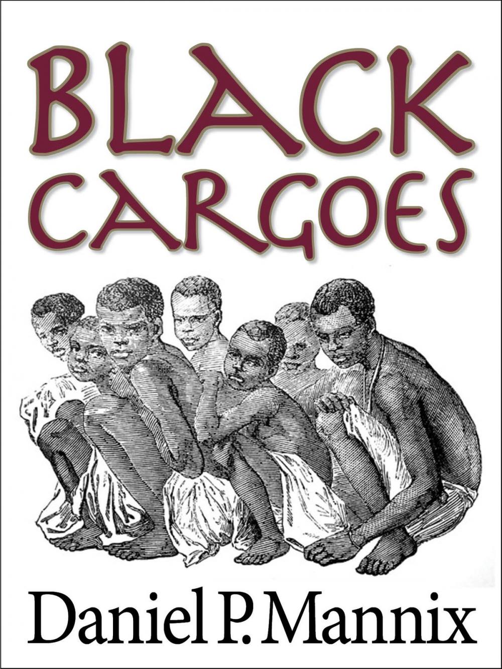 Big bigCover of Black Cargoes