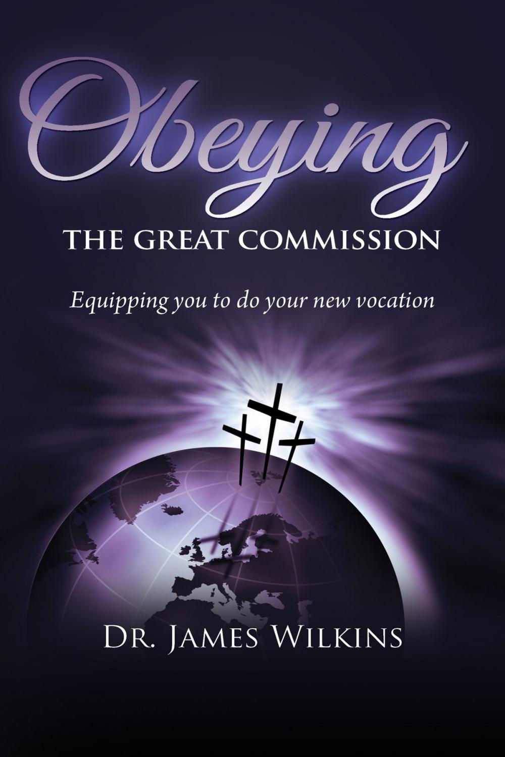 Big bigCover of Obeying the Great Commission