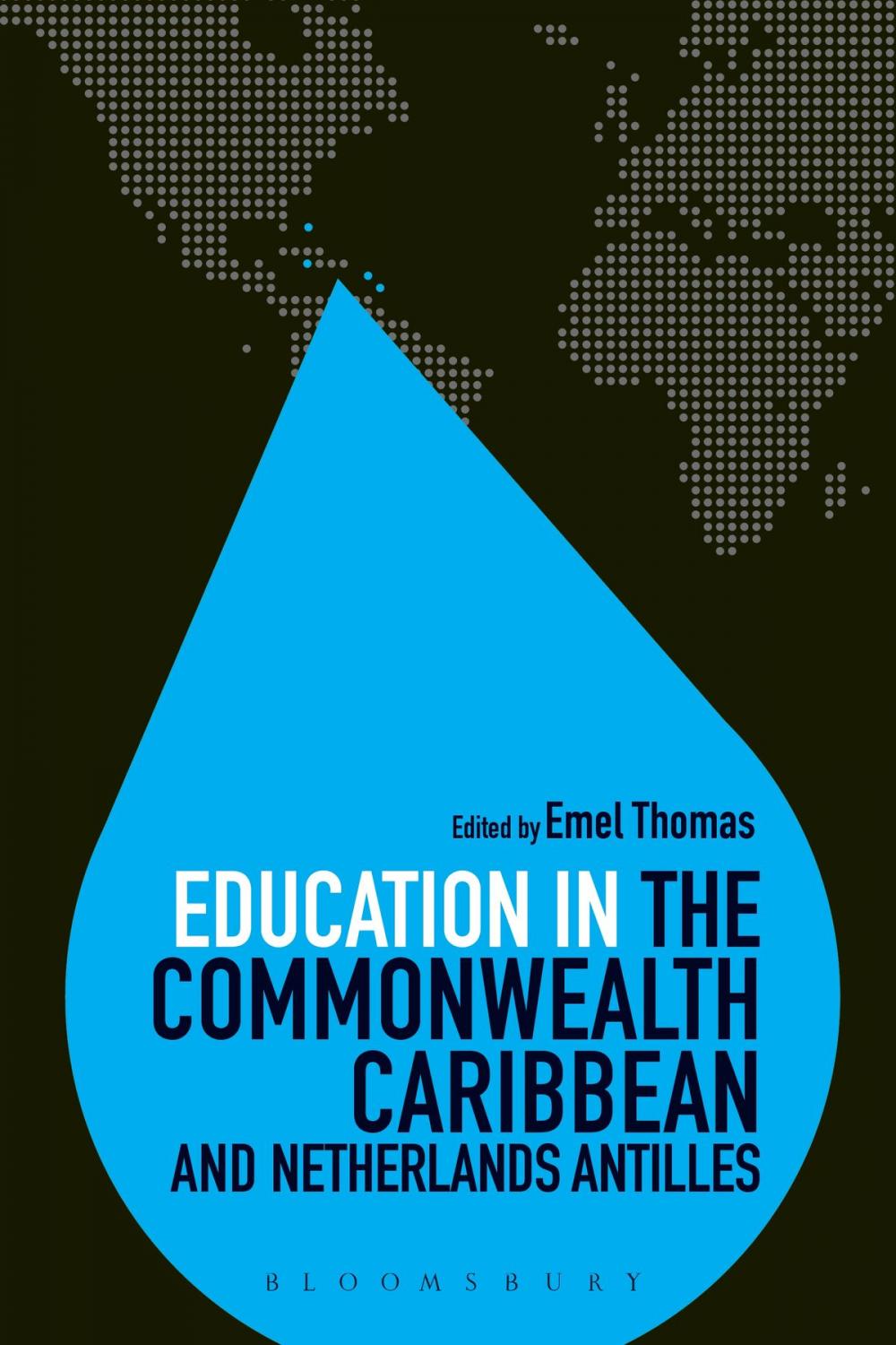 Big bigCover of Education in the Commonwealth Caribbean and Netherlands Antilles