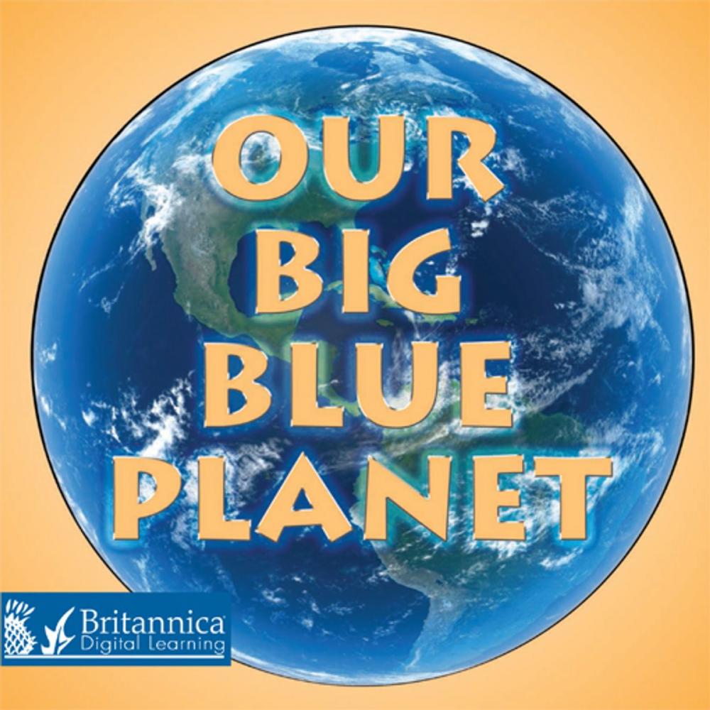 Big bigCover of Our Big Blue Planet