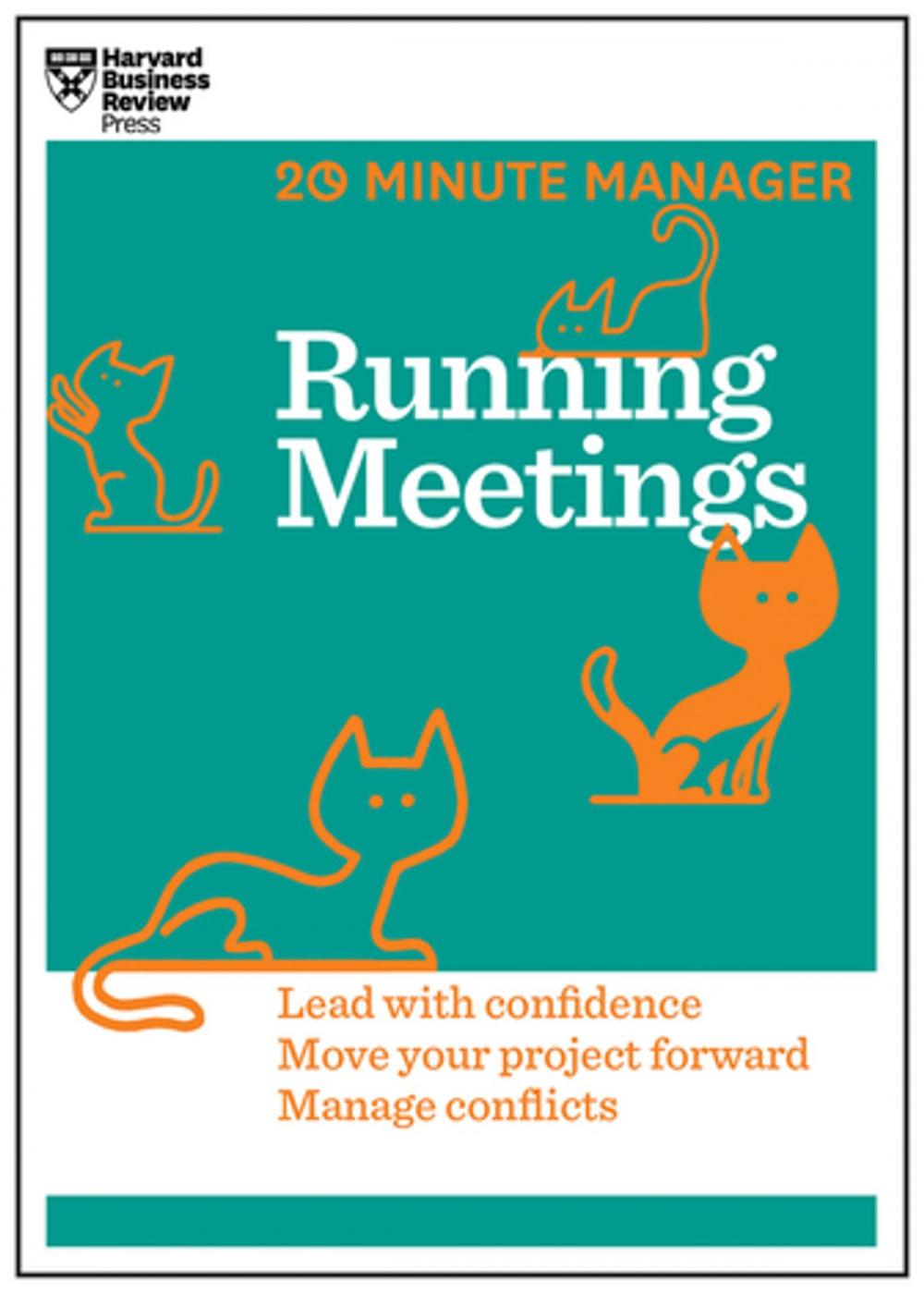 Big bigCover of Running Meetings (HBR 20-Minute Manager Series)