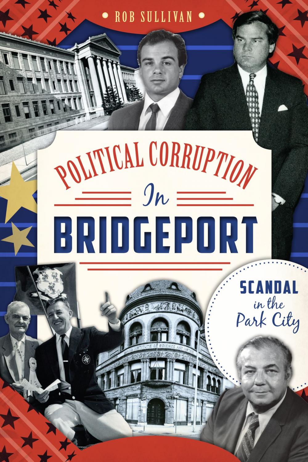 Big bigCover of Political Corruption in Bridgeport