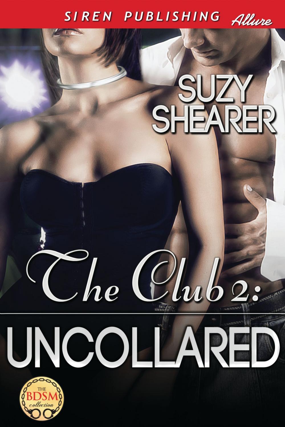 Big bigCover of The Club 2: Uncollared